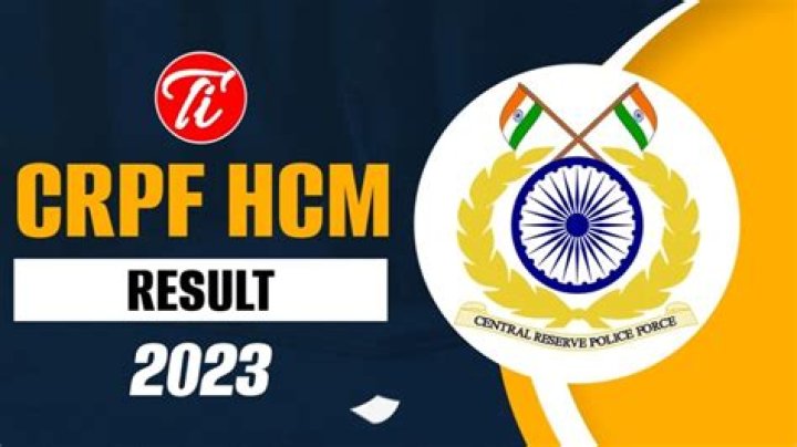CRPF HCM Result 2024 : हुई जारी, यहां करें डाउनलोड