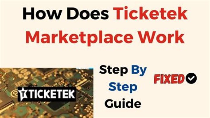 How Does Ticketek Marketplace Work?