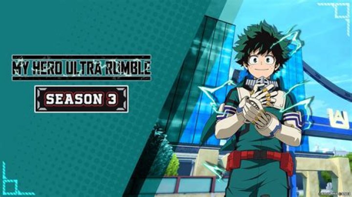My Hero Ultra Rumble Season 3: Patch Notes & Massive Changes - SarkariResult