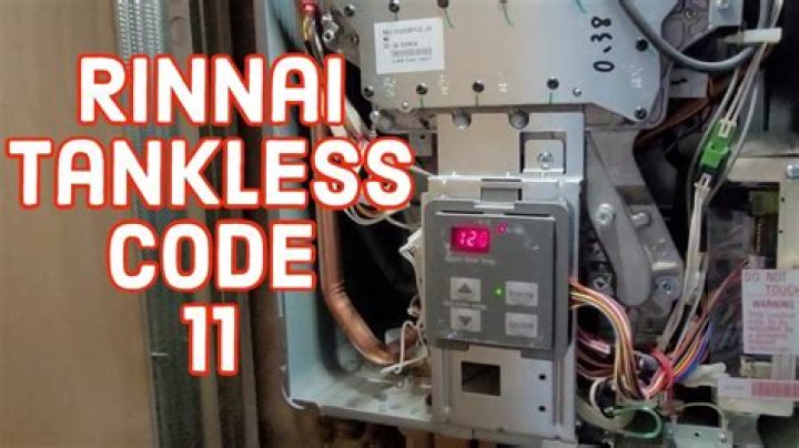 Rinnai Error Code 11: Troubleshooting Guide for Rinnai Water Heaters
