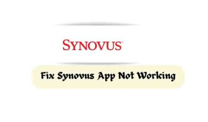 Synovus App Not Working? How to Troubleshoot Synovus App Not working Issue Synovus App Not Working? How to Troubleshoot Synovus App Not working Issue